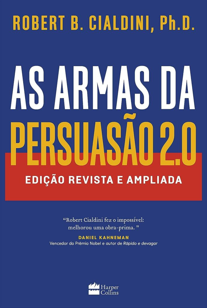 as-armas-da-persuasao-2-690x1024 Livro As Armas da Persuasão 2.0: Edição revista e ampliada por Robert B. Cialdini | LIVRO PDF