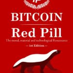 bitcoin-red-pill-150x150 Bitcoin Red Pill: The moral, material and technological Renaissance | Renato Amoedo Amoedo | LIVRO PDF
