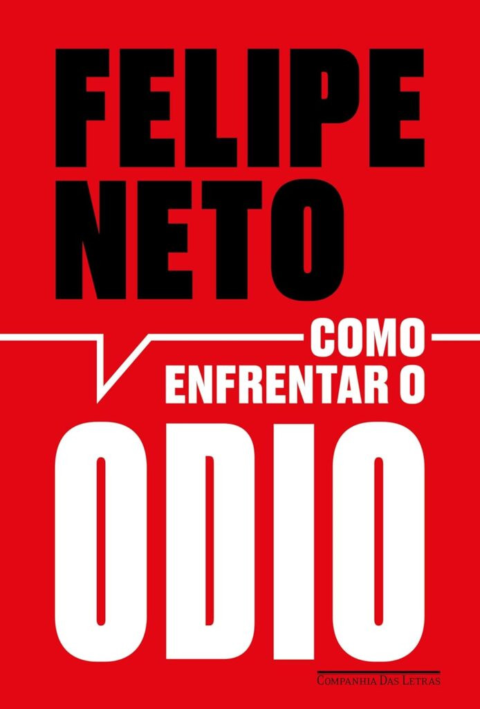 como-enfrentar-o-odio-694x1024 Livro Como enfrentar o ódio: A internet e a luta pela democracia | Felipe Neto | LIVRO PDF