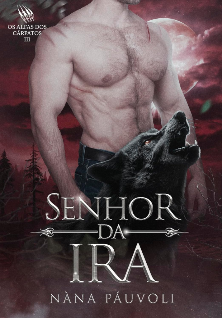 image-165-713x1024 Senhor da Ira: Os Alfas dos Cárpatos III por Nàna Páuvoli | LIVRO PDF