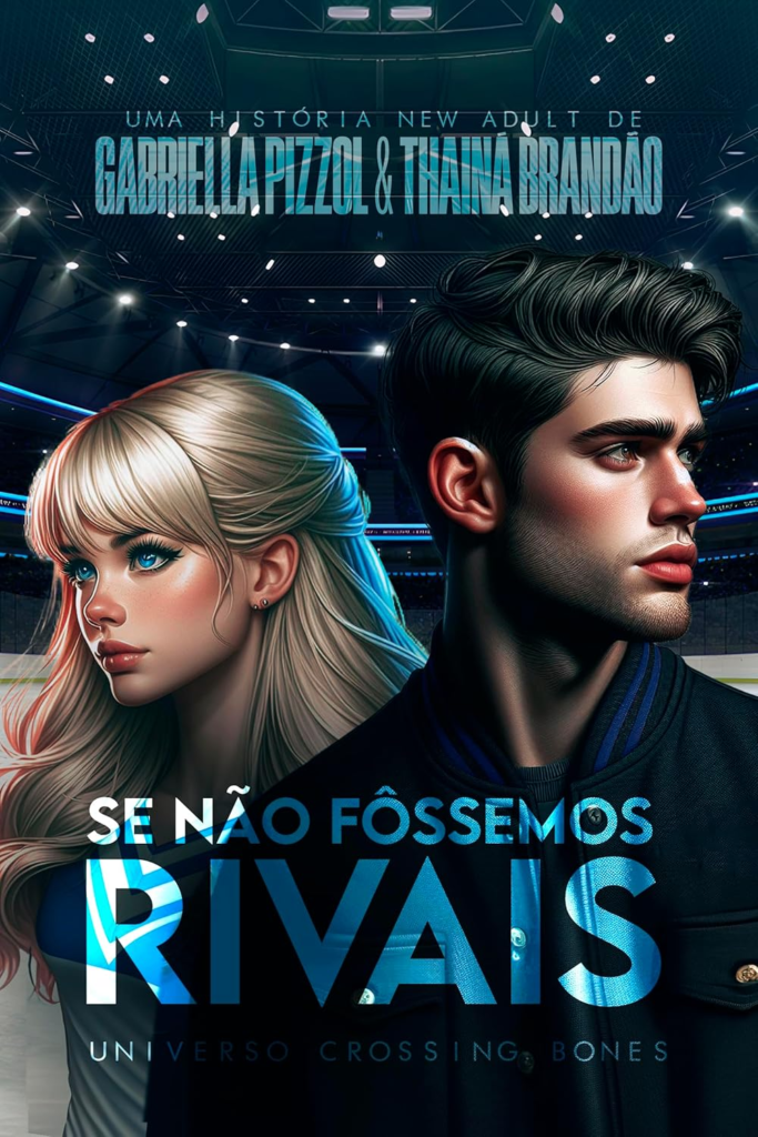 image-174-683x1024 Se Não Fôssemos Rivais por Thainá Brandão e Gabriela Pizzol | LIVRO PDF