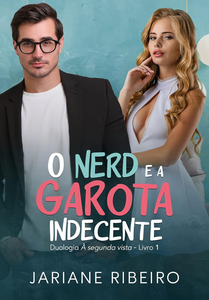 image-333-713x1024 O Nerd e a Garota Indecente por Jariane Ribeiro | LIVRO PDF |