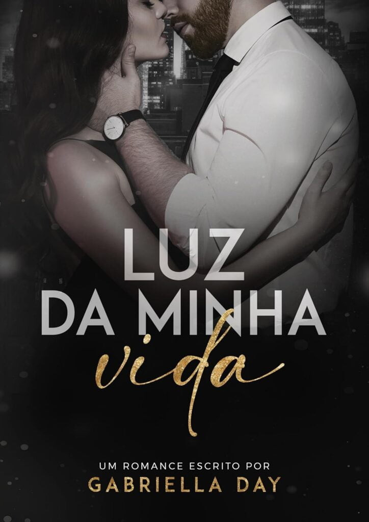 luz-da-minha-vida-ebook-kindle-724x1024 LUZ DA MINHA VIDA por Gabriella Day | LIVRO PDF