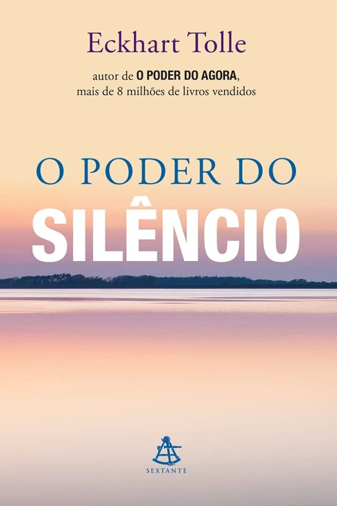 o-poder-do-silencio-682x1024 O Poder do Silêncio por Eckhart Tolle | LIVRO PDF