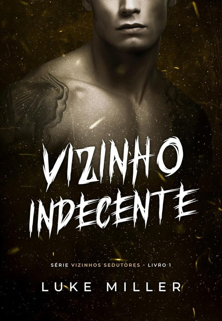 vizinho-indecente-ebook-kindle-711x1024 VIZINHO INDECENTE por Luke Miller | LIVRO PDF