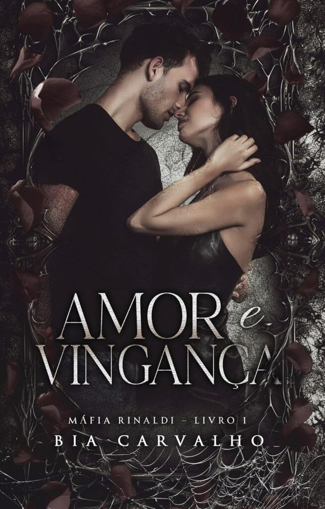 Amor-e-Vinganca-Mafia-Rinaldi-Livro-1-655x1024 Livro "Amor e Vingança (Máfia Rinaldi Livro 1)" por Bia Carvalho | EBOOK PDF