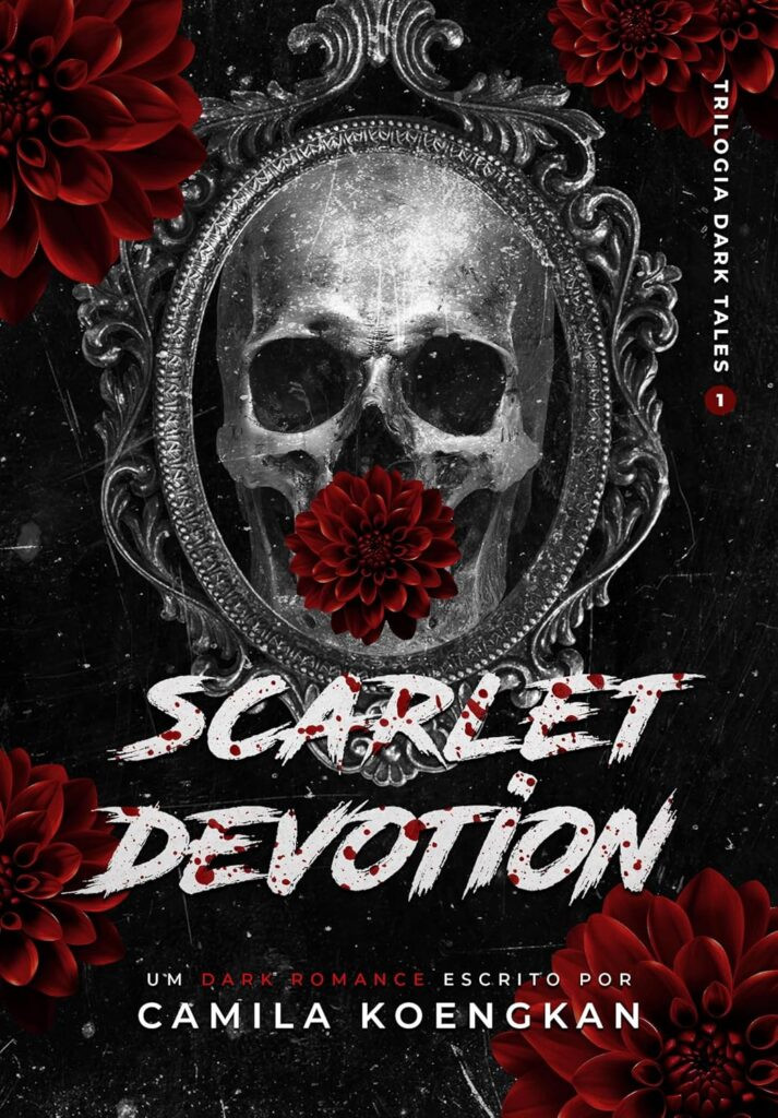 SCARLET-DEVOTION-Dark-Tales-Livro-1-1-713x1024 Livro Scarlet Devotion por Camila Koengkan | PDF