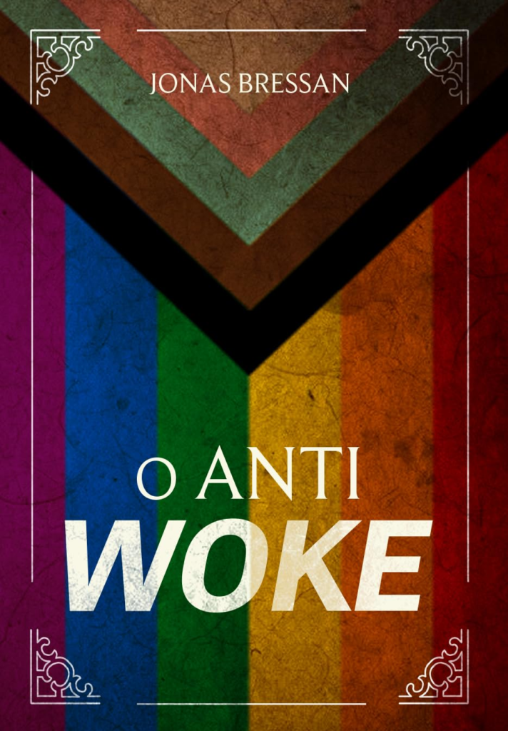 image-312-712x1024 O Anti-woke por Jonas Bressan | PDF |
