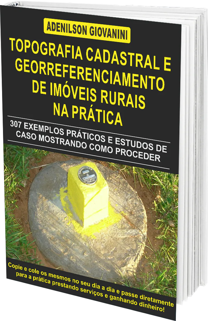 Livro “Topografia Cadastral e Georreferenciamento de Imóveis Rurais na Prática” por Adenilson Giovanini