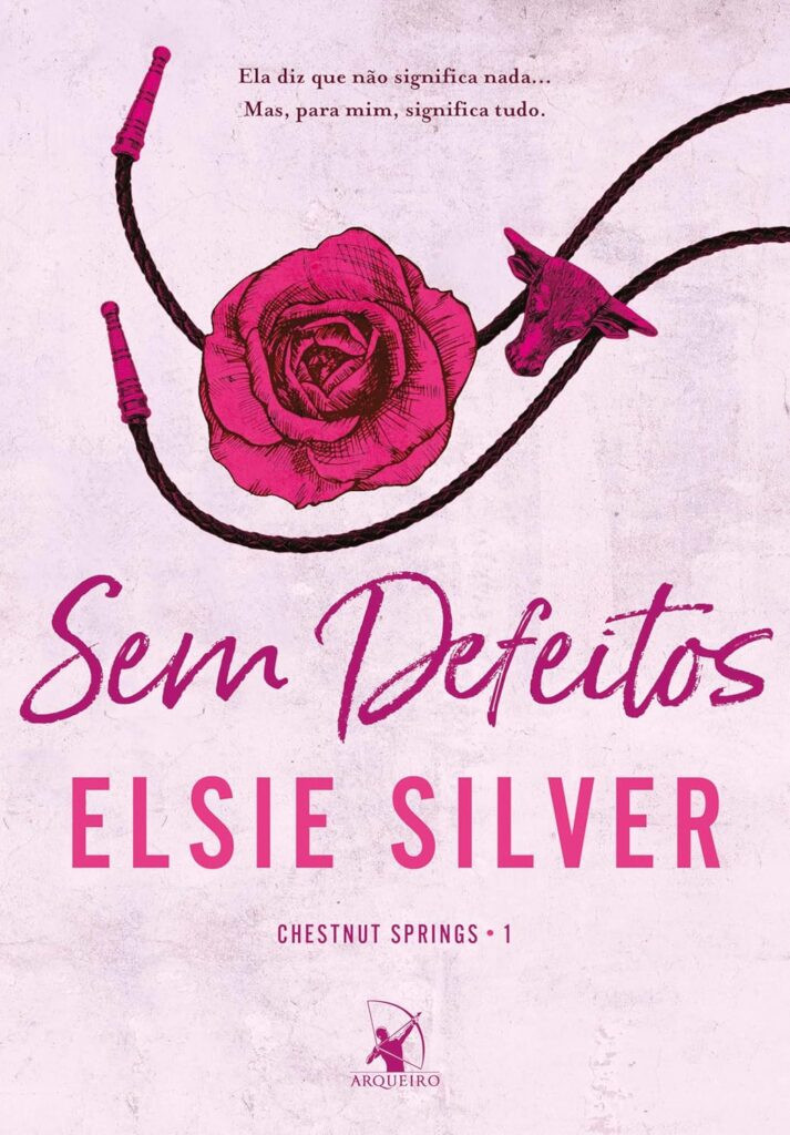 sem-defeitos-chestnut-springs-livro-1-713x1024 Sem Defeitos por Elsie Silver | EBOOK PDF