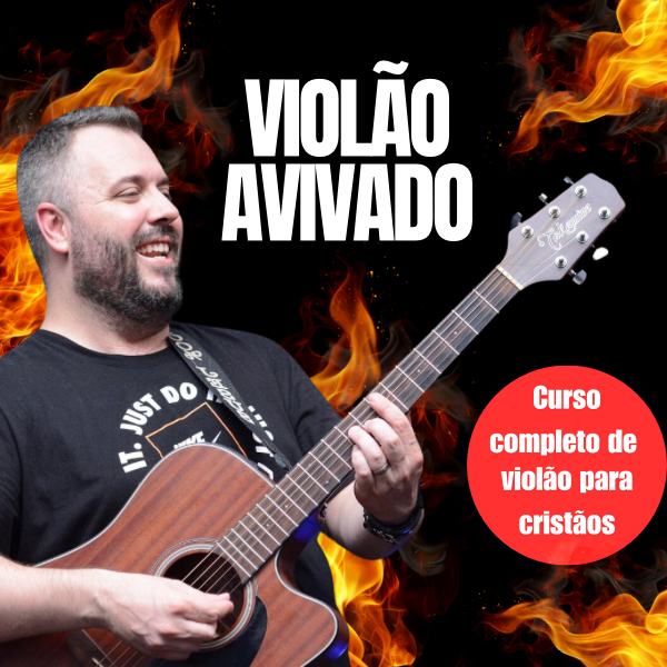 CURSO-VIOLAO-AVIVADO Aprenda a Tocar Violão para Louvar a Deus com o Curso Violão Avivado