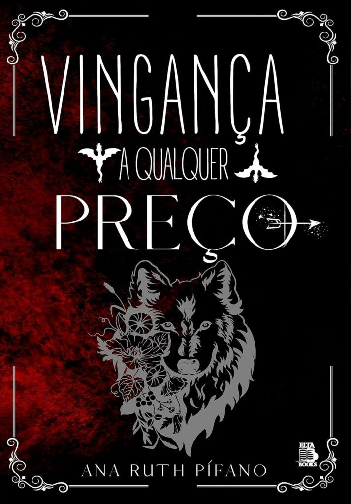 VINGANCA-A-QUALQUER-PRECO-713x1024 VINGANÇA A QUALQUER PREÇO: PARTE I A BUSCA por Ana Ruth Pífano | PDF
