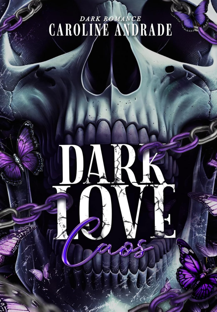 image-116-713x1024 DARK LOVE: CAOS | Caroline Andrade | LIVRO PDF