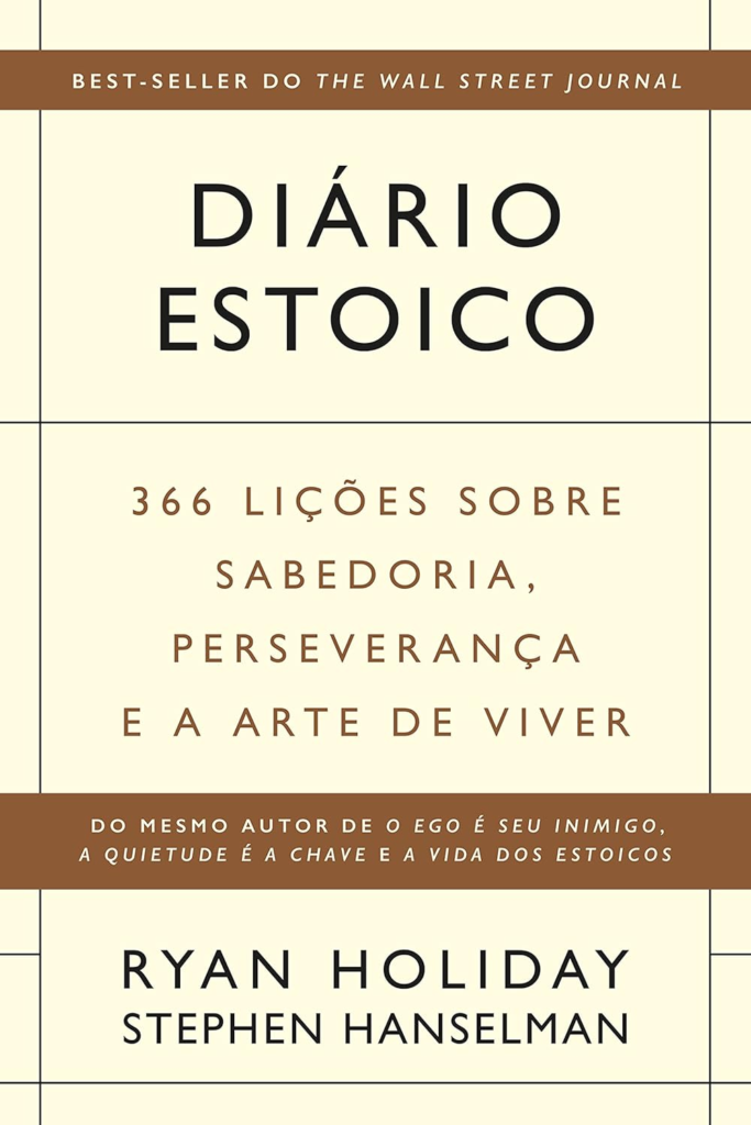image-124-683x1024 Diário Estoico: 366 Lições sobre Sabedoria, Perseverança e a Arte de Viver | Ryan Holiday e Stephen Hanselman | LIVRO PDF