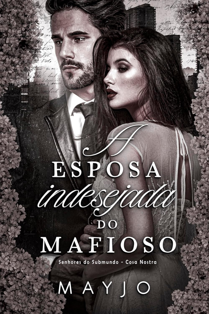 image-268-683x1024 A Esposa Indesejada do Mafioso | MAYJO | EBOOK PDF