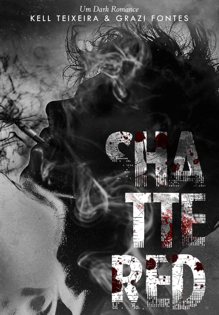 image-316-713x1024 SHATTERED | Grazi Fontes e Kell Teixeira | LIVRO PDF