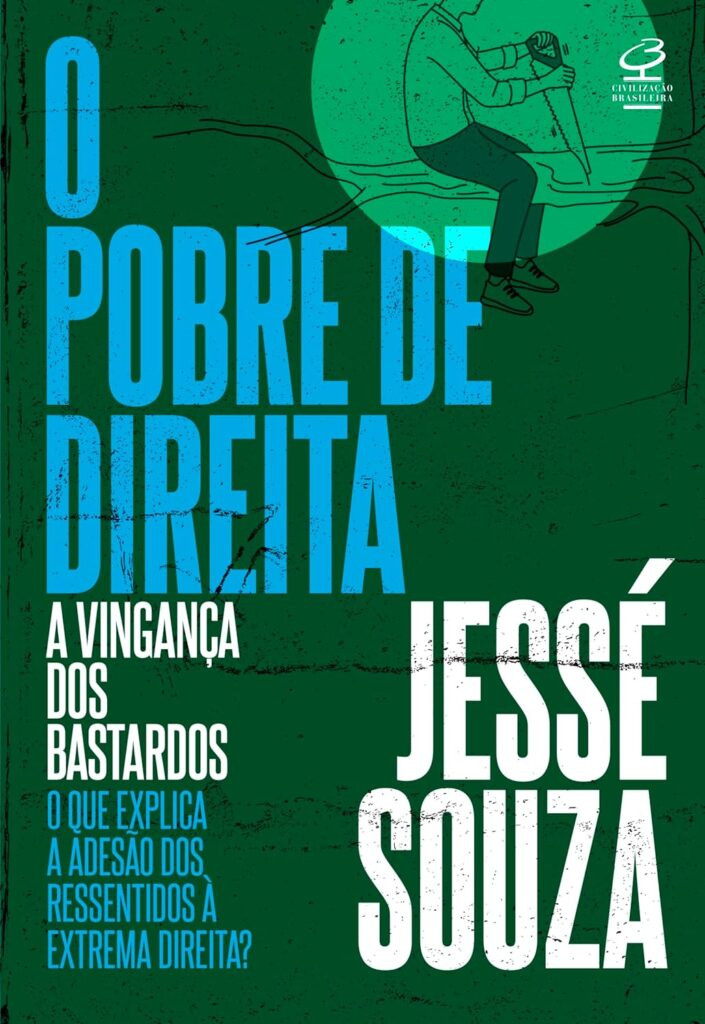 o-pobre-de-direita-705x1024 O Pobre de Direita: A Vingança dos Bastardos | Jessé Souza | LIVRO PDF