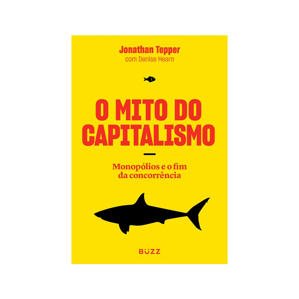 image-23 O Mito do Capitalismo: Monopólios e o fim da concorrência por Jonathan Tepper e Denise Hearn | EBOOK PDF