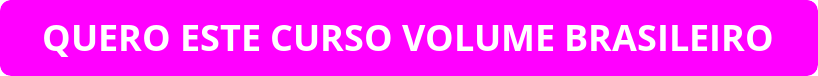 button_quero-este-curso-volume-brasileiro Apostila Volume Brasileiro Avançado por Karol Noug | PDF