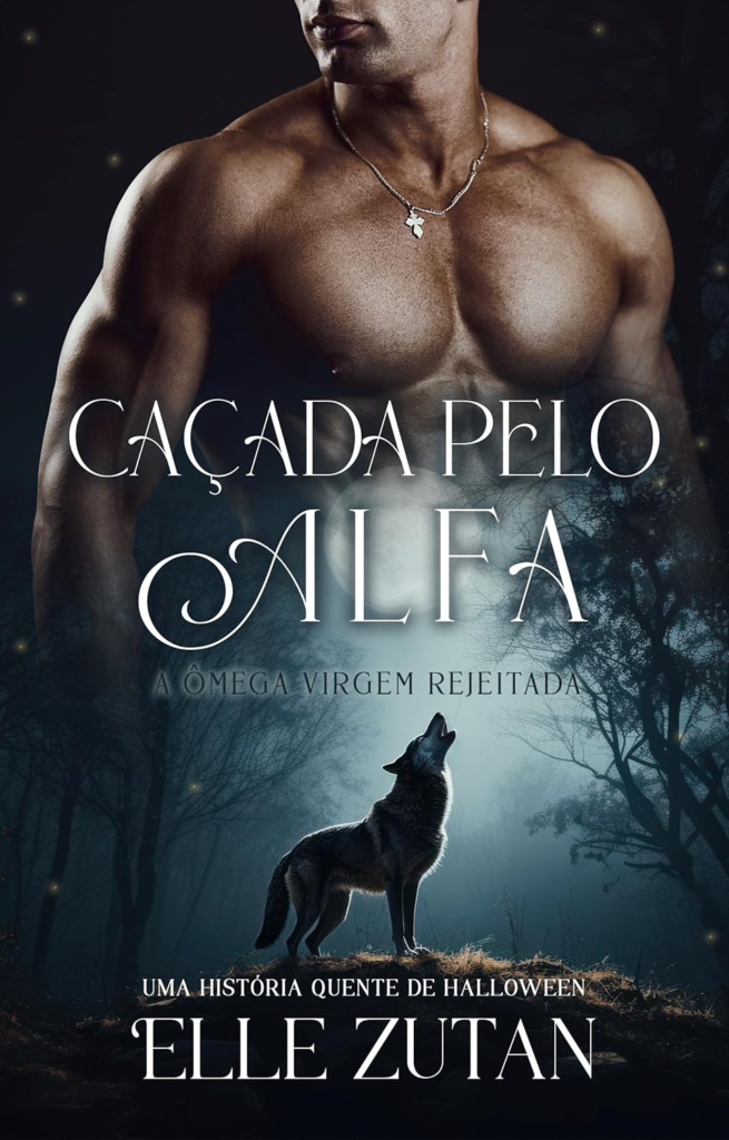 cacada-pelo-alfa-655x1024 Livro Caçada pelo Alfa: A ômega virgem rejeitada por Elle Zutan | eBook PDF