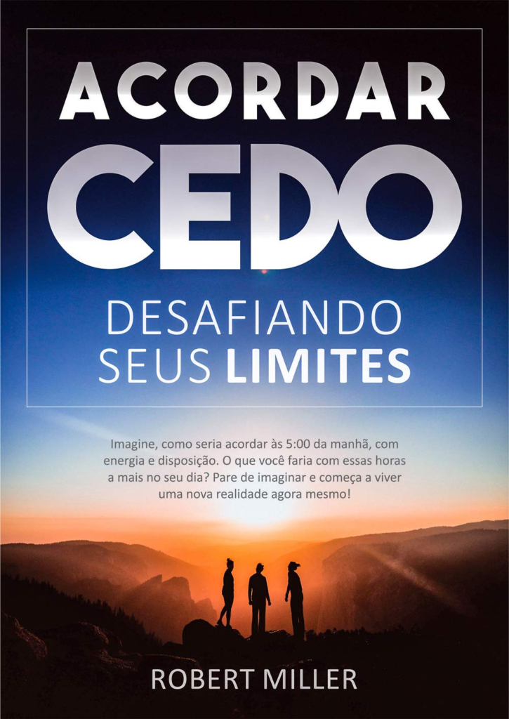 image-240-725x1024 Livro: Acordar Cedo: Desafiando Seus Limites por Robert Miller | PDF |