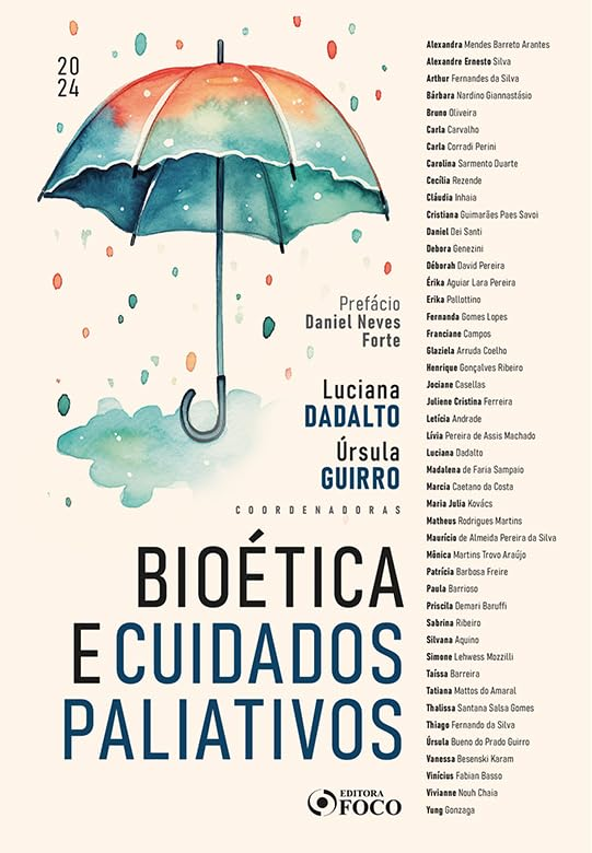 image-373 Livro Bioética e Cuidados Paliativos - 1ª Ed - 2024 por Úrsula Guirro, Alexandra Mendes Barreto Arantes | PDF |