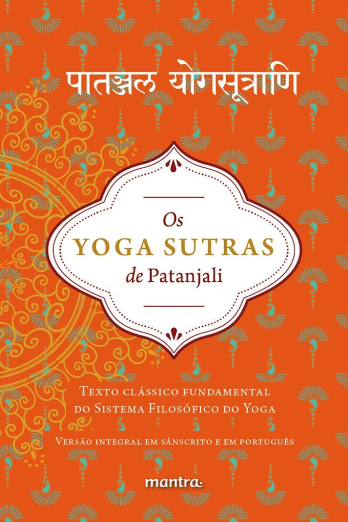 image-5-683x1024 Livro: Os Yoga Sutras de Patanjali por PatanjaliFormato: Capa duraNúmero de páginas: 160Idioma: PortuguêsEditora: MantraData da publicação: 1 de fevereiro de 2017
