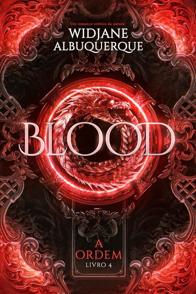blood-a-ordem-livro-4-683x1024 BLOOD (A Ordem Livro 4) por Widjane Albuquerque | eBook PDF