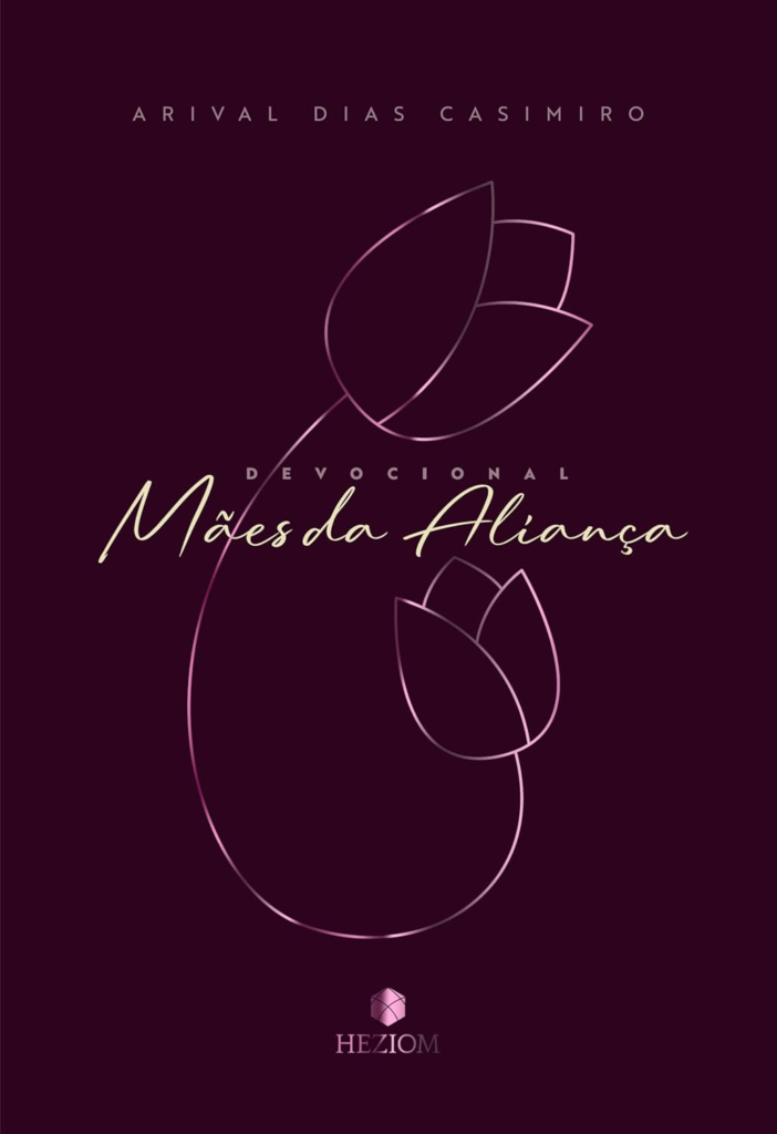 image-283-702x1024 Mães da Aliança 2025: Orando Pelos Filhos com Base nas Promessas de Deus por Arival Dias Casimiro | eBook PDF