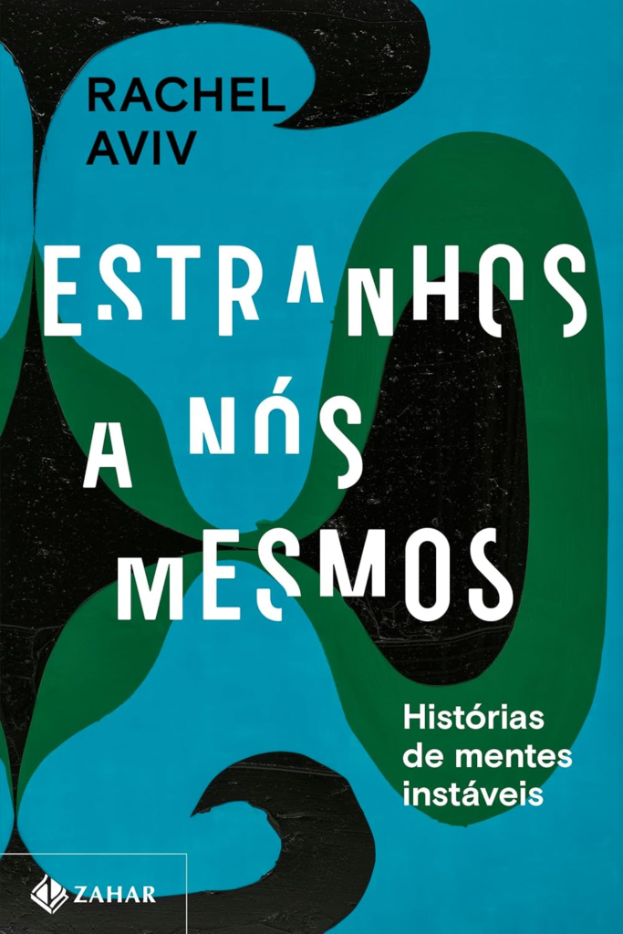 image-309-683x1024 Estranhos a nós mesmos: Histórias de mentes instáveis por Rachel Aviv | eBook PDF