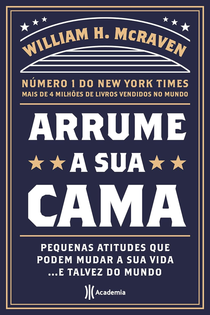 image-54-683x1024 Arrume a Sua Cama: Pequenas Coisas que Podem Mudar a Sua Vida... E Talvez o Mundo por William H. McRaven | Ebook PDF
