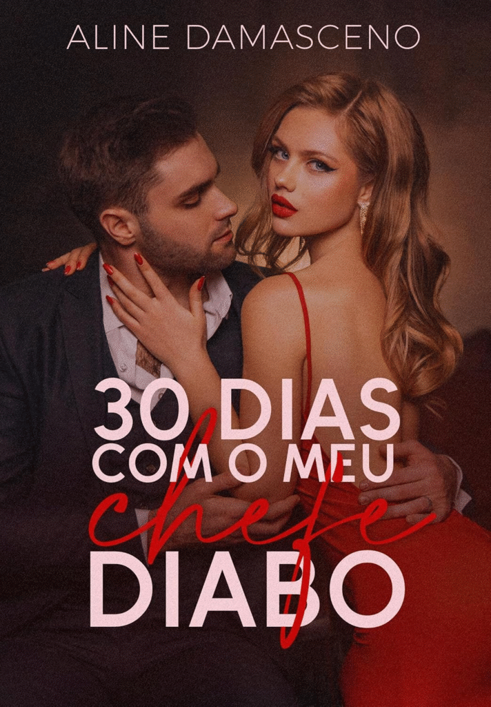 image-209-712x1024 30 Dias com o Meu Chefe Diabo + Aline Damasceno | Ebook |