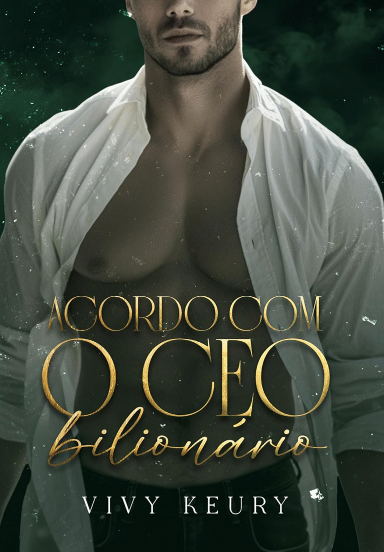 Acordo com o CEO Bilionário – Vivy Keury | Ebook |