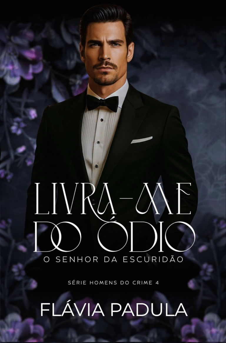 Livra-me do Ódio: O Senhor da Escuridão – Flávia Padula | Ebook |