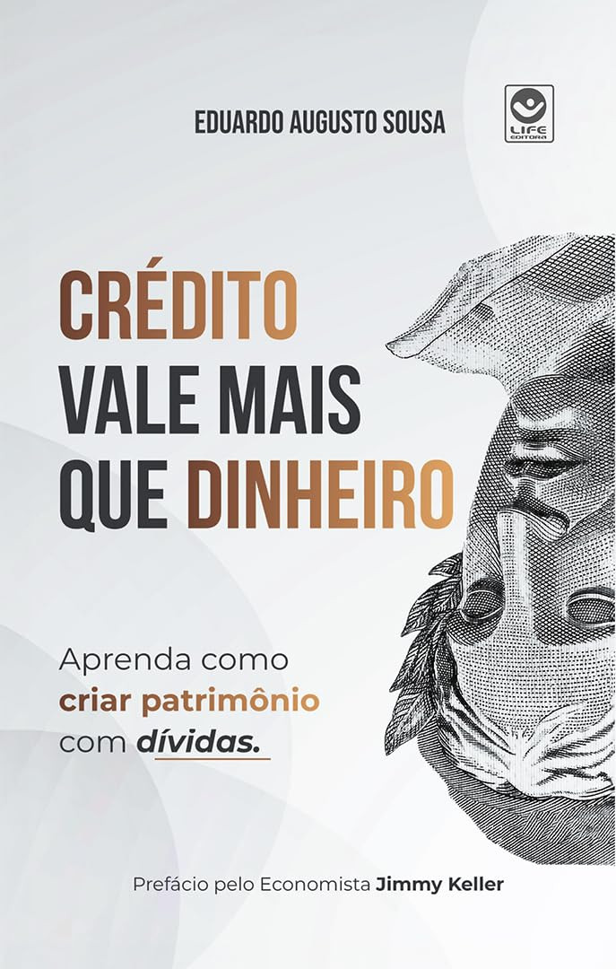 Crédito vale mais que dinheiro – Eduardo Sousa | Riqueza Estratégica