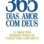 Livro Devocional 365 Dias | Oi Deus, Sou Eu De Novo de Deive Leonardo