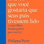 Ilustração de família lendo o livro de Philippa Perry, destacando a conexão emocional entre pais e filhos.