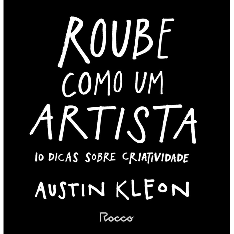 Roube como um artista – Austin Kleon | EbookPDF