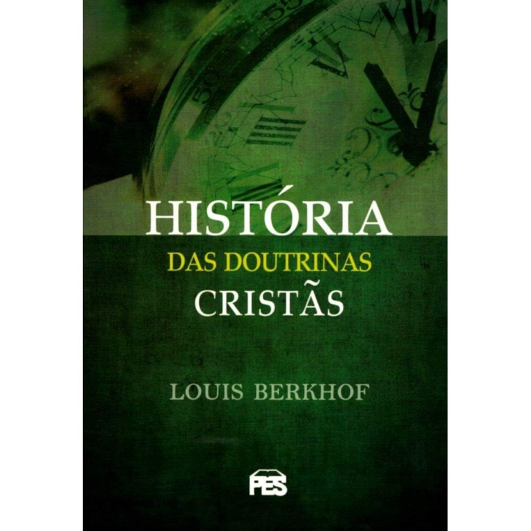 História das Doutrinas Cristãs – L. Berkhof | EbookPDF