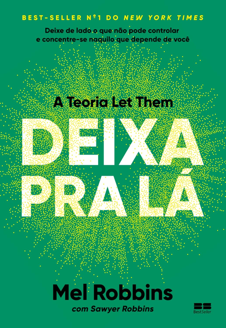 Deixa pra lá: A Teoria Let Them – Mel Robbins | EbookPDF