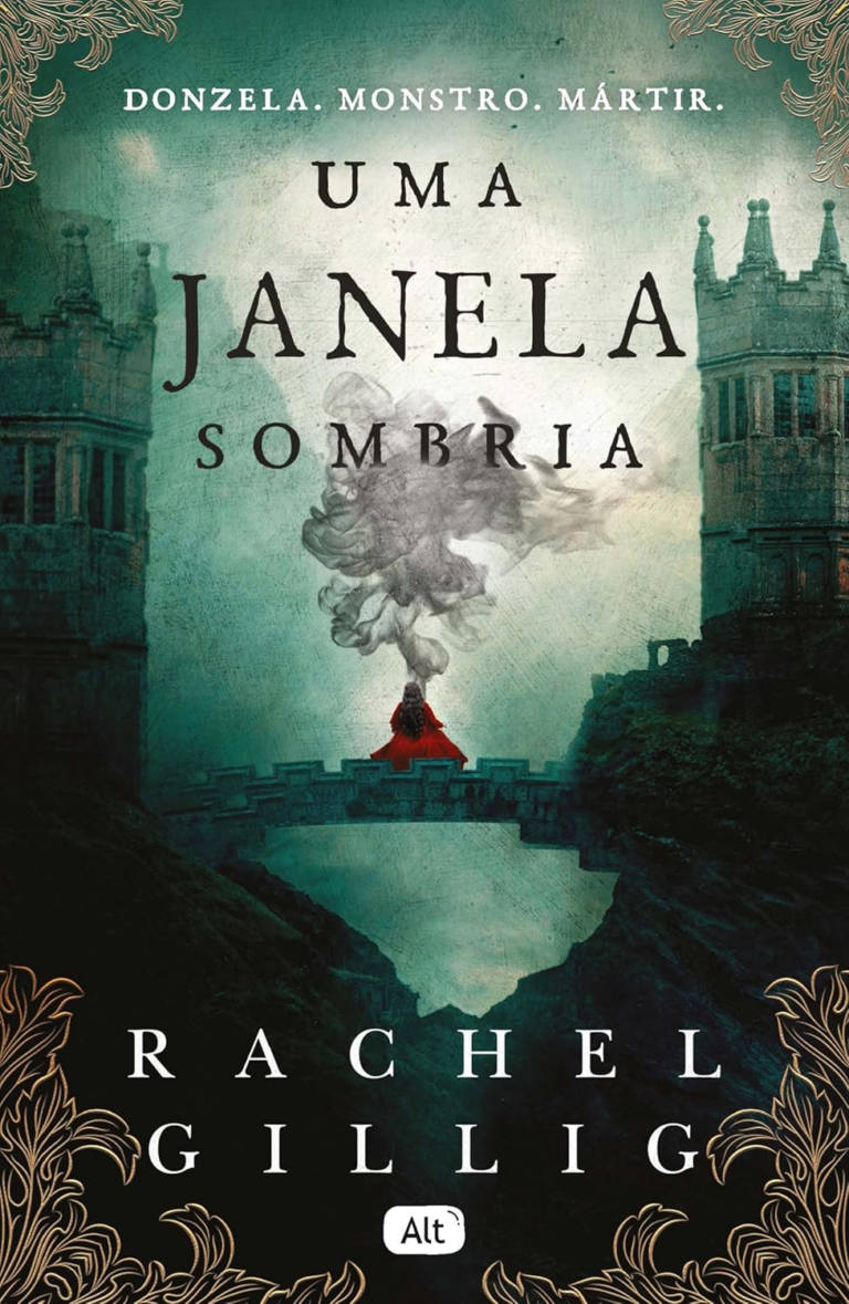 Uma janela sombria – Rachel Gillig | Romantasia Gótica