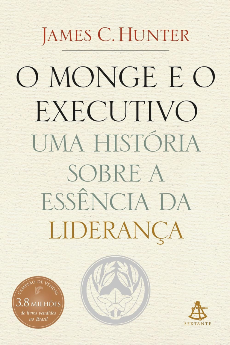 O Monge e o Executivo – James C. Hunter | EbookPDF