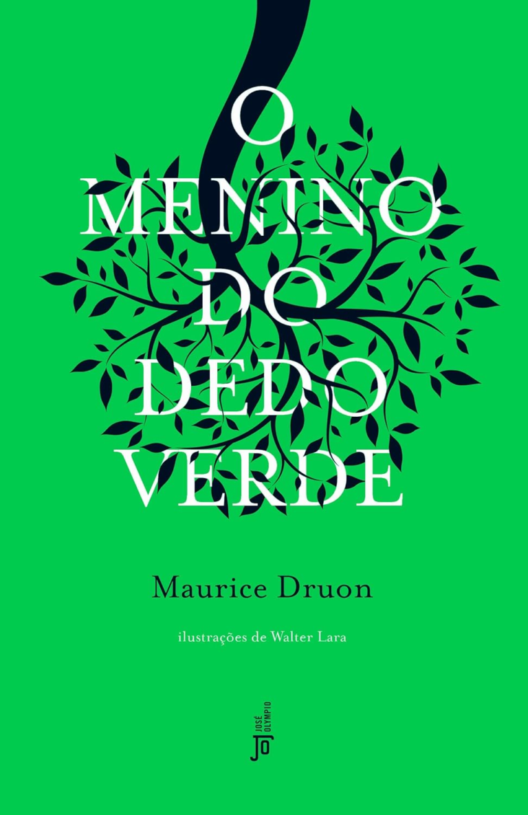 O Menino do Dedo Verde – Maurice Druon | Natureza e Infância