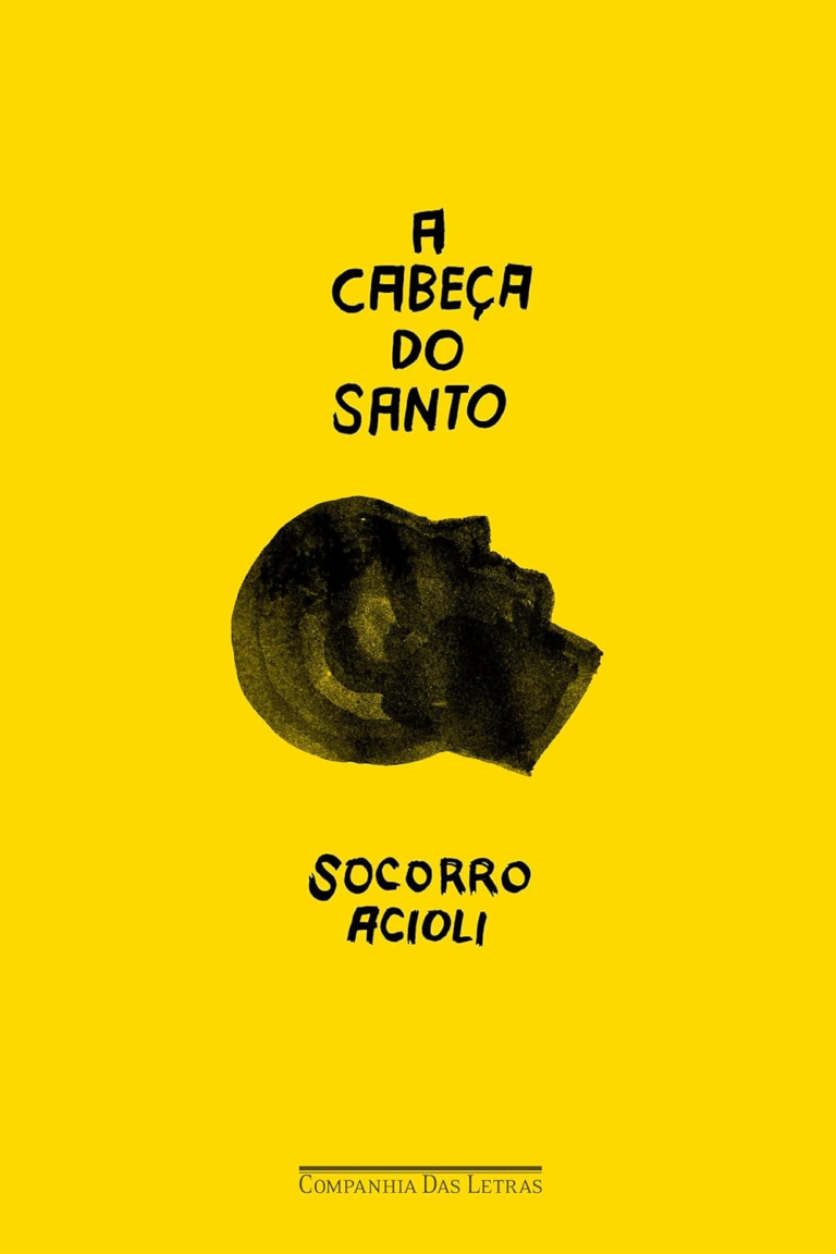 A cabeça do santo – Socorro Acioli | EbookPDF Fé & Desejo