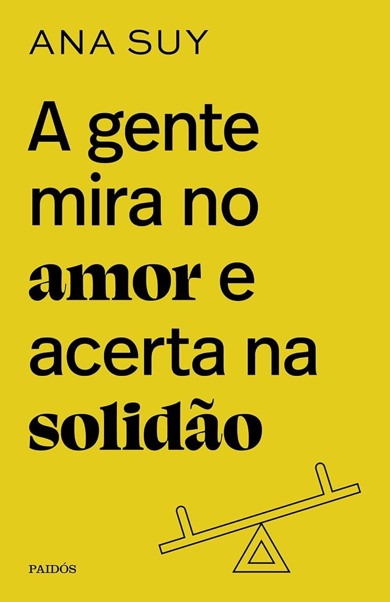 A gente mira no amor – Ana Suy | EbookPDF Vínculo Real