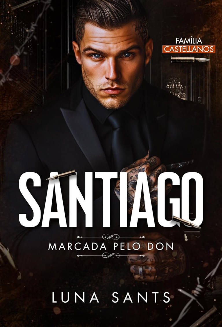 Santiago – Marcada pelo Don (Família Castellanos Livro 1)