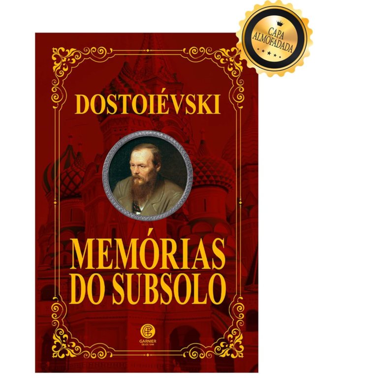 Memórias do Subsolo – Fiódor Dostoiévski | eBook psicológico intenso